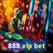 888 vip bet
